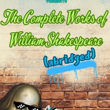 The Garden Theatre Goes On A Wild Romp In THE COMPLETE WORKS OF WILLIAM SHAKESPEARE (