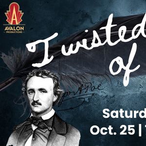 Avalon Productions To Present TWISTED TALES OF POE October 25–26