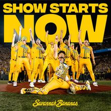 Savannah Bananas Will Release First Single 'Show Starts Now' by Pasek & Paul, Perform