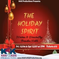 Kids For Kids Productions Presents THE HOLIDAY SPIRIT To Challenge The Norms Of Your…