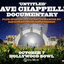 Dave Chapelle to Premiere New Documentary at Hollywood Bowl