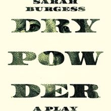Boca Stage's DRY POWDER Opens April 25 At The Delray Beach Playhouse