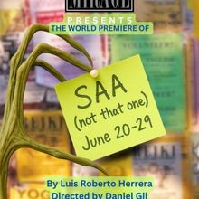 True Mirage Theater to Present World Premiere of SAA (NOT THAT ONE)