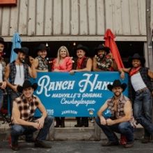 Nashville's First Residency Show RANCH HANDS COWBOYLESQUE Debuts To Sold Out Crowd