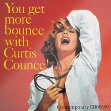 Craft Recordings Releases Curtis Counce's 'You Get More Bounce With Curtis Counce'…