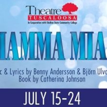 Theatre Tuscaloosa Presents MAMMA MIA! Beginning This Month