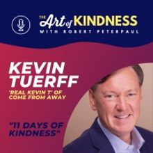 Listen: COME FROM AWAY's Real Kevin T. Talks Random Acts of Kindness & More on THE…