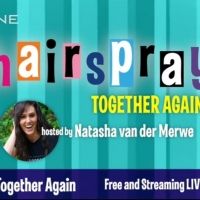 South African Cast of HAIRSPRAY Will Reunite in Livestream