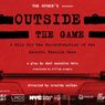 OUTSIDE THE GAME Will Make English-Language Debut