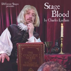 Review: STAGE BLOOD at Different Stages