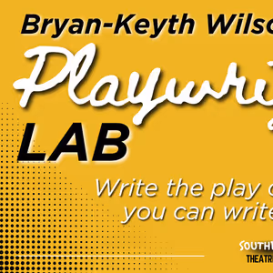 Bryan-Keyth Wilson Launches The Playwright’s Lab Virtual Workshop