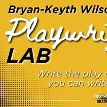 Bryan-Keyth Wilson Launches The Playwright’s Lab Virtual Workshop