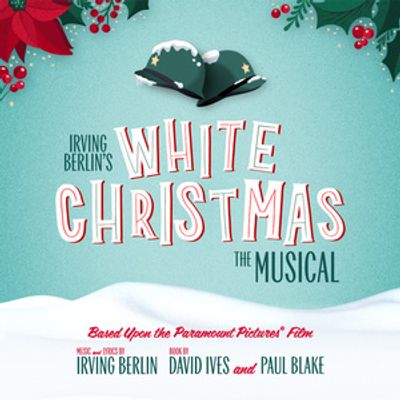 IRVING BERLIN'S WHITE CHRISTMAS to Open at the Schoolhouse on Mainstreet