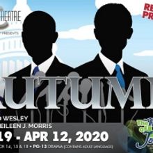 The Ensemble Theatre Will Present Political Drama AUTUMN by Richard Wesley