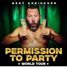Bert Kreischer To Bring PERMISSION TO PARTY World Tour To Shea’s Buffalo Theatre