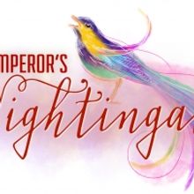 Pan Asian Repertory Theatre's THE EMPEROR'S NIGHTINGALE Begins Performances Tomorrow