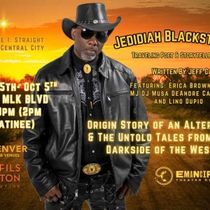 JEDIDIAH BLACKSTONE Comes to Emancipation Theater Company