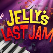 JELLY'S LAST JAM to be Presented at Bristol Riverside Theatre