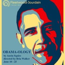 Cast Set for OBAMA-OLOGY Chicago Premiere at Fleetwood-Jourdain Theatre