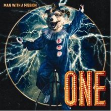 MAN WITH A MISSION Release New Single 'ONE'
