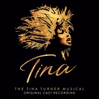 TINA - THE TINA TURNER MUSICAL Original Cast Recording Out on Gold-Colored Vinyl…