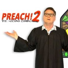 BWW Review: PREACH 2: THE SECOND COMING, Scott Swenson's One Man Improv Show at the T