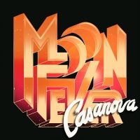 Moon Fever Release 'Casanova'