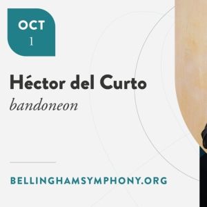 Bellingham Symphony Orchestra to Open 48th Season with Tango-Inspired Concerto