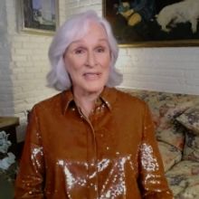 VIDEO: Glenn Close Talks Creating Characters in Quarantine on THE LATE SHOW WITH…