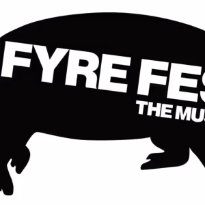 Bryan Buckley, Paul Epworth & David Korins Are Developing FYRE FEST Musical