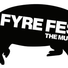 Bryan Buckley, Paul Epworth & David Korins Are Developing FYRE FEST Musical