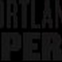 Portland Opera Announces Additional Changes To The 20/21 Season