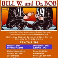 BILL W. AND DR. BOB to Return to Theatre 68 Arts Complex This Month