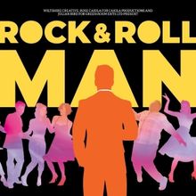 ROCK & ROLL MAN Will Open at Salisbury Playhouse in 2026 Ahead of UK Tour