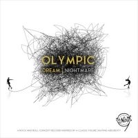 The Ninth Share Theatrical Concept Album OLYMPIC DREAM/NIGHTMARE