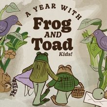 Roxy Regional School Of The Arts Presents A YEAR WITH FROG AND TOAD Kids, June 12 - J