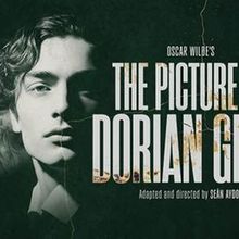 THE PICTURE OF DORIAN GRAY Will Embark on New UK Theatre Tour Starting October 2026