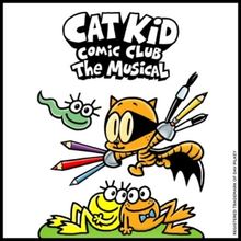 CAT KID COMIC CLUB: THE MUSICAL To Release Original Cast Recording