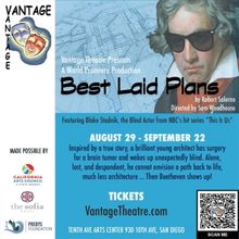 Vantage Theatre Presents the World Premiere of BEST LAID PLANS by Robert Salerno