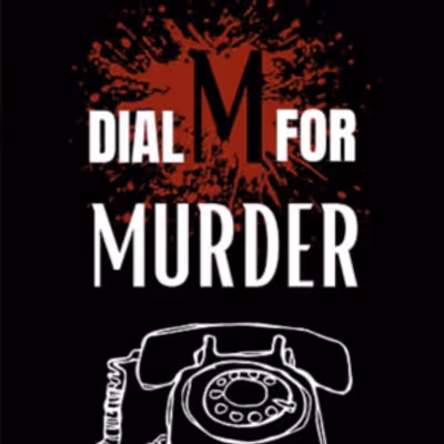 DIAL M FOR MURDER to Play Canyon Theatre Guild This Fall