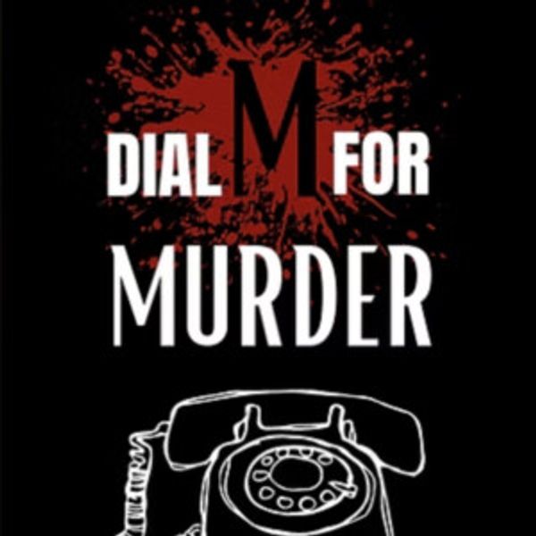 DIAL M FOR MURDER to Play Canyon Theatre Guild This Fall Photo