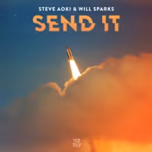 Steve Aoki & Will Sparks Unite on Festival-Ready Single 'Send It'