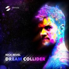 Violist And Composer Nick Revel to Release DREAM COLLIDER – Self-Composed, Performe