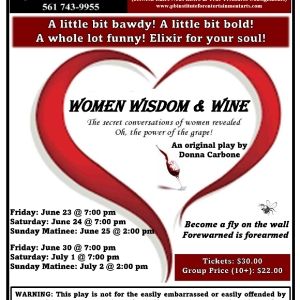 Palm Beach Institute for the Entertainment Arts to Present WOMEN WISDOM AND WINE in…