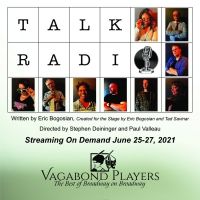 TALK RADIO Will Be the Fist Virtual Production For Vagabond Players