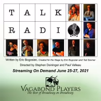 TALK RADIO Will Be the Fist Virtual Production For Vagabond Players