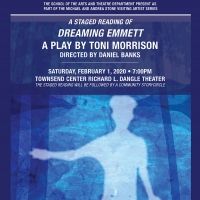 DREAMING EMMETT By Toni Morrison Will Have a Staged Reading At The University Of…