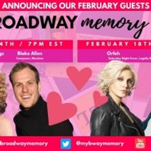 Orfeh, Andy Karl, Marti Gould Cummings, and Blake Allen to Join MY BROADWAY MEMORY