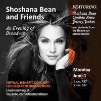 Shoshana Bean Postpones AN EVENING OF BROADWAY In Solidarity with George Floyd…