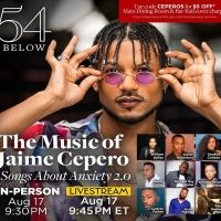 Jason Veasey, Destan Owens & More Join Jaime Cepero's SONGS ABOUT ANXIETY 2.0 at 54…